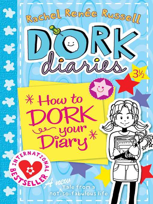 Title details for How to Dork Your Diary by Rachel Renee Russell - Available